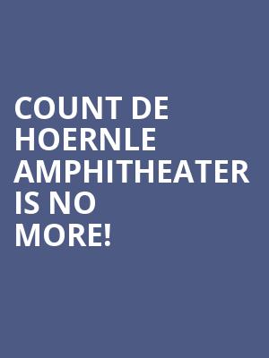Count De Hoernle Amphitheater is no more